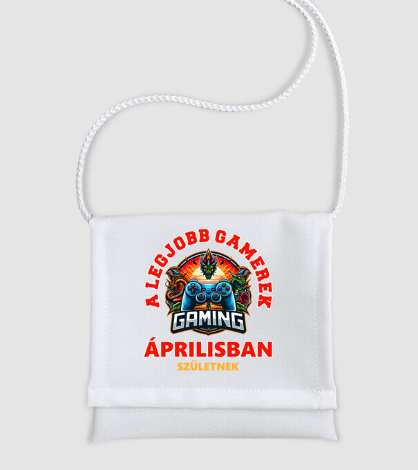 A LEGJOBB GAMEREK ÁPRILISBAN SZÜLETNEK minta fehér pólón