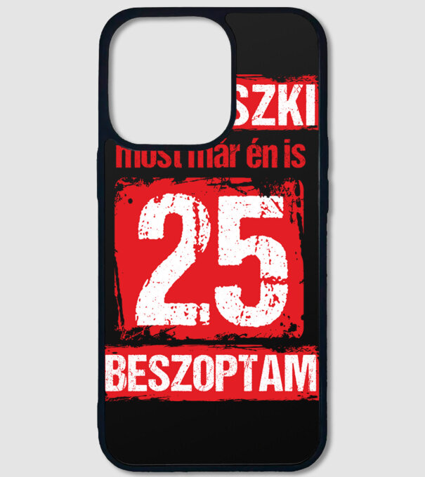 NABASZKI MOST MÁR ÉN IS BESZOPTAM 25 ÉVES VAGYOK minta fekete pólón