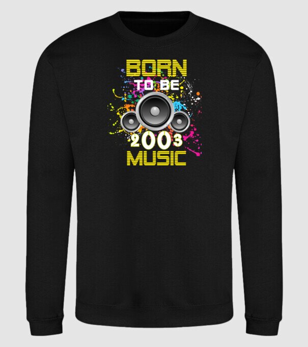 born to be music 2003-ban született, születésnapi póló minta fekete pólón