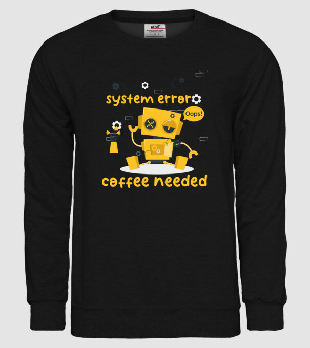 system error coffee needed robot minta fekete pólón