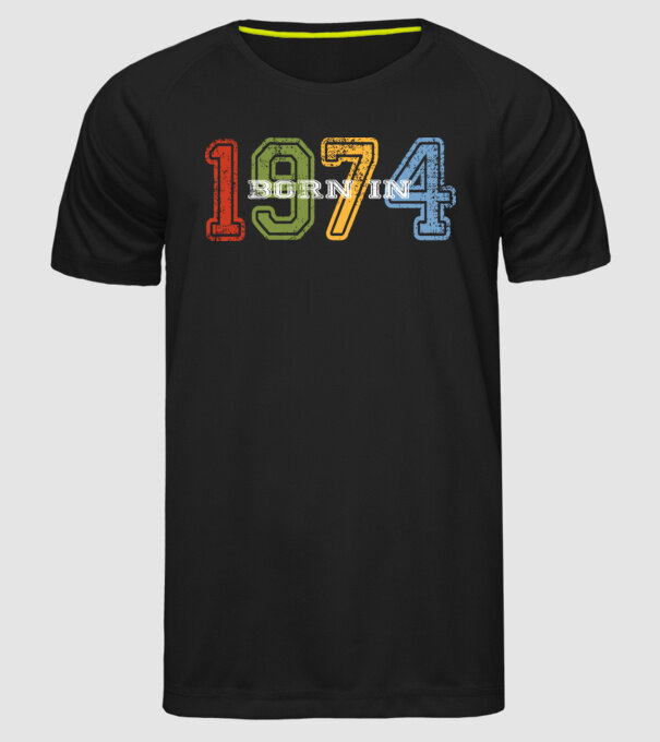 born in 1974 születésnapi felirat minta fekete pólón