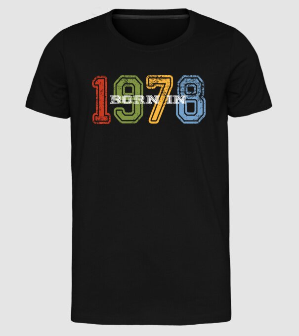 born in 1978 születésnapi felirat minta fekete pólón