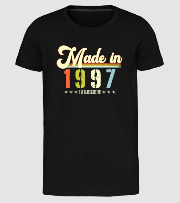 made in 1997, 1st class edition, születésnap, 1997-ben készült minta fekete pólón