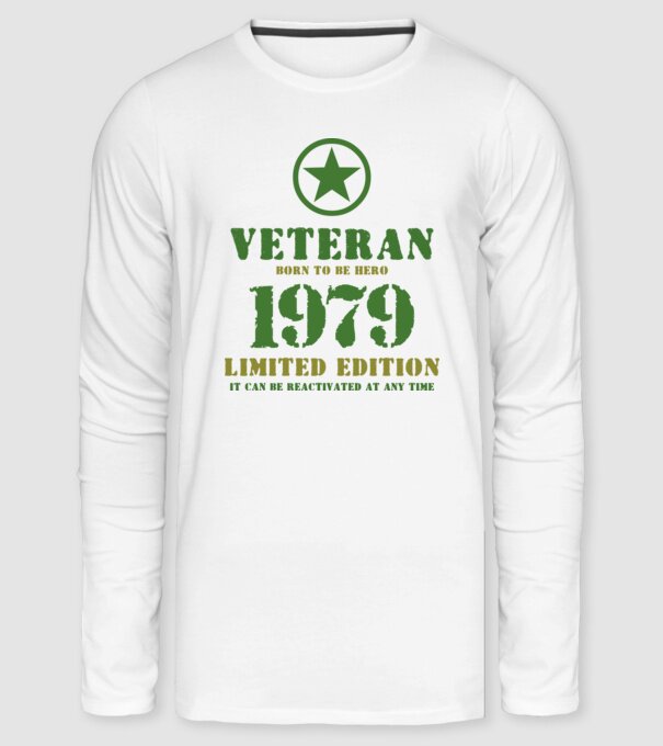 VETERAN, BORN TO BE HERO, SZÜLETÉSNAPI ÉVSZÁM FELIRATTAL 1979 minta fehér pólón