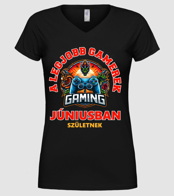 A LEGJOBB GAMEREK JÚNIUSBAN SZÜLETNEK minta fekete pólón