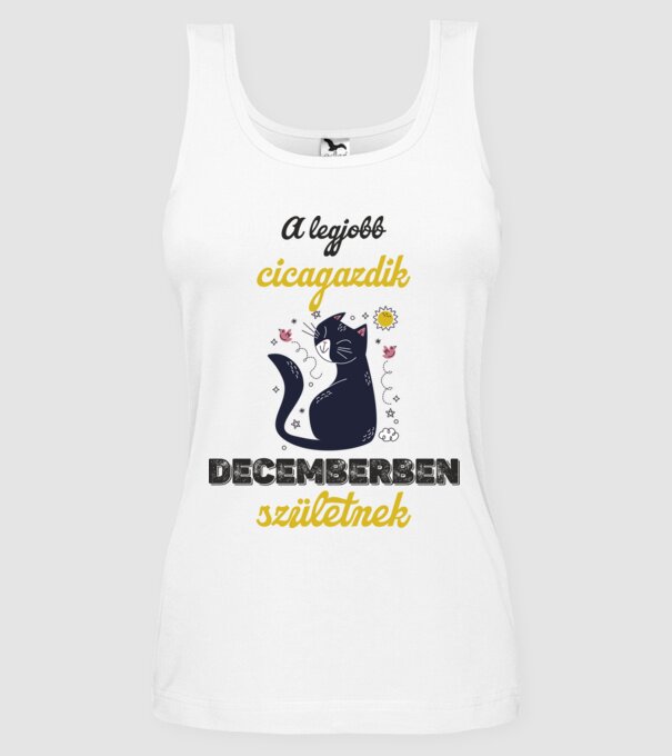 A LEGJOBB cicagazdik decemberben születnek minta fehér pólón