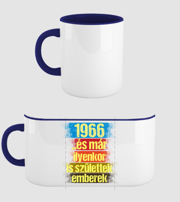 És már ilyenkor is születtek emberek, 1966 retro születésnapi felirat minta sötétkék pólón