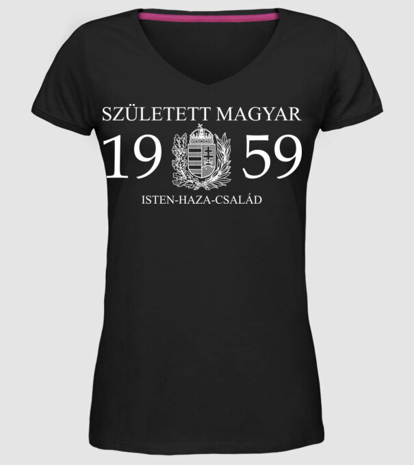 SZÜLETETT MAGYAR, ISTEN HAZA CSALÁD, SZÜLETETT 1959-BEN, MAGYAR CÍMER minta fekete pólón