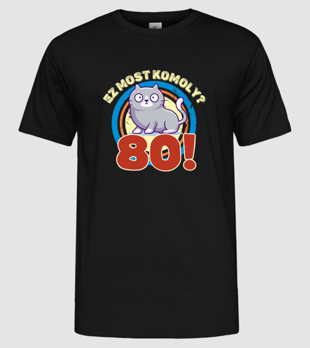 ez most komoly 80éves, csodálkozó macska minta fekete pólón
