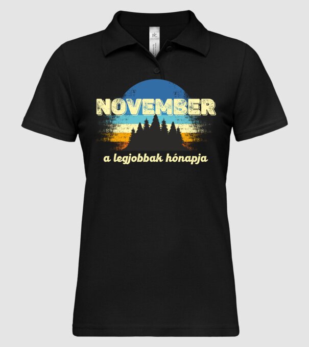 november a legobbak hónapja, novemberben születetteknek minta fekete pólón