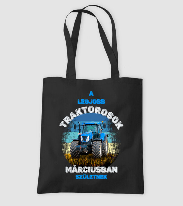 legjobb traktorosok MÁRCIUSBAN születnek minta fekete pólón