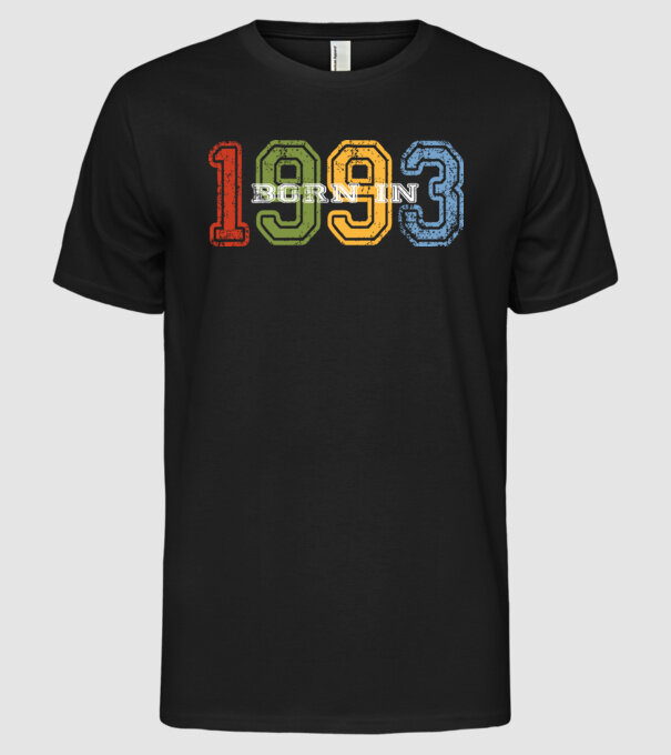 born in 1993 születésnapi felirat minta fekete pólón