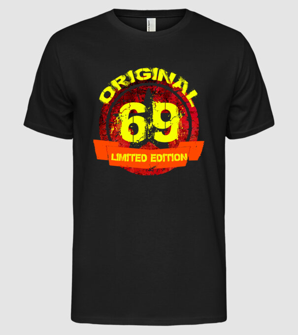 original limited edition 69 éves, születésnap minta fekete pólón