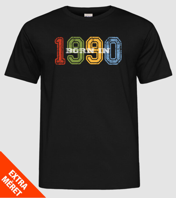born in 1990 születésnapi felirat minta fekete pólón