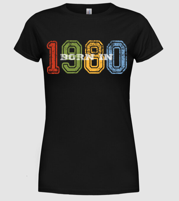 born in 1980 születésnapi felirat minta fekete pólón