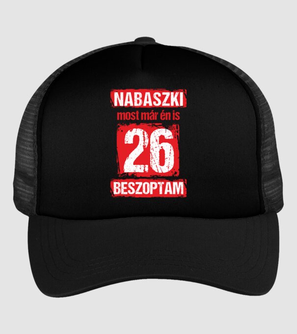 NABASZKAI MOST MÁR ÉN IS BESZOPTAM 26 ÉVES VAGYOK minta fekete pólón