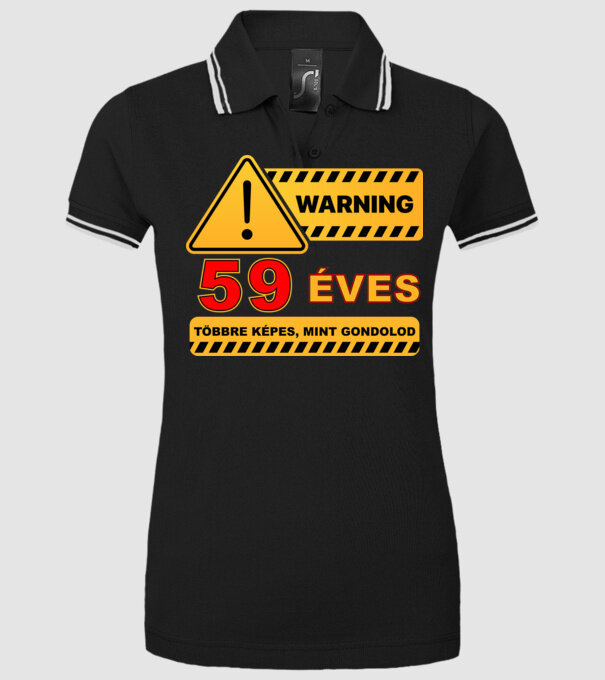 WARNING, 59 ÉVES TÖBBRE KÉPES, MIT GONDOLOD minta fekete pólón