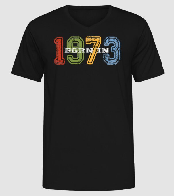 born in 1973 születésnapi felirat minta fekete pólón