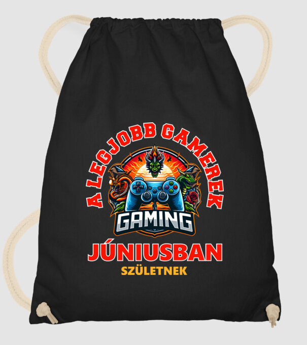 A LEGJOBB GAMEREK JÚNIUSBAN SZÜLETNEK minta fekete pólón