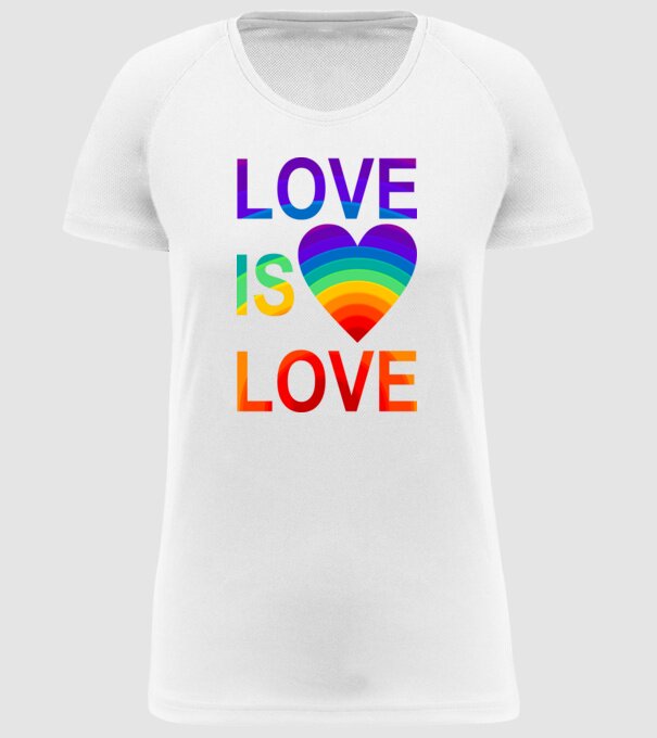 LOVE IS LOVE, EGYENJOGÚSÁG, LMBTQ, tolerancia,SZERELEM minta fehér pólón