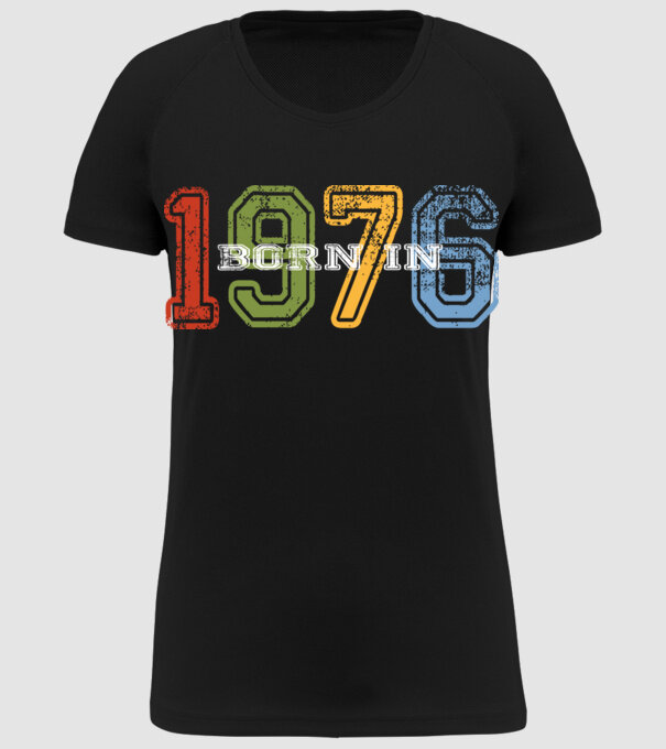 born in 1976 születésnapi felirat minta fekete pólón