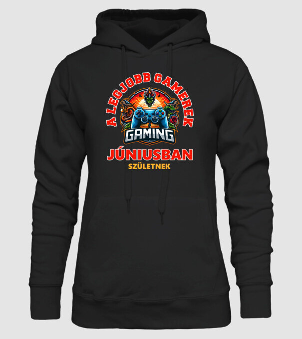 A LEGJOBB GAMEREK JÚNIUSBAN SZÜLETNEK minta fekete pólón