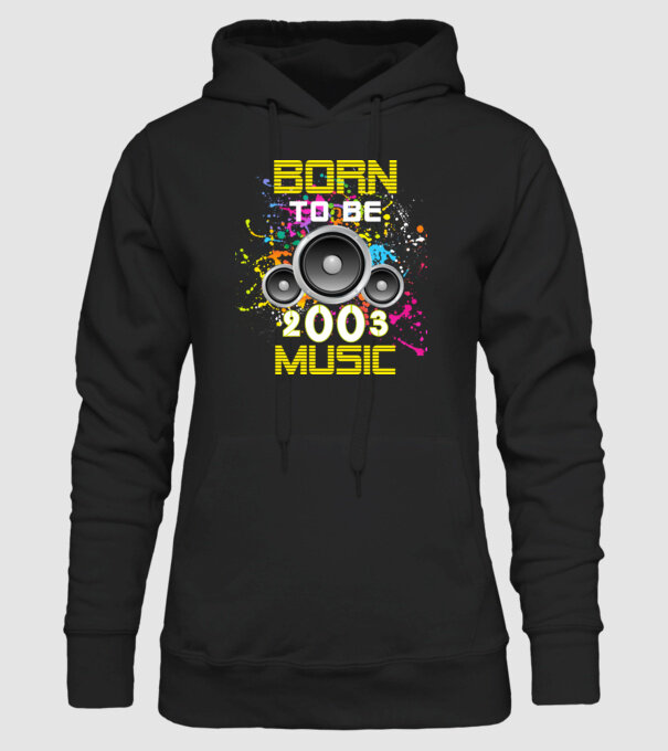 born to be music 2003-ban született, születésnapi póló minta fekete pólón