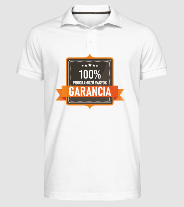 GARANCIA 100% PROGRAMOZÓ VAGYOK minta fehér pólón