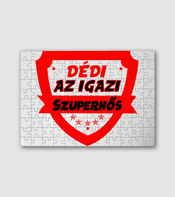 DÉDI AZ IGAZI SZUPERHŐS minta fehér pólón