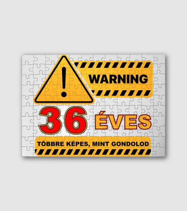 WARNING, 36 ÉVES TÖBBRE KÉPES, MIT GONDOLOD minta fehér pólón