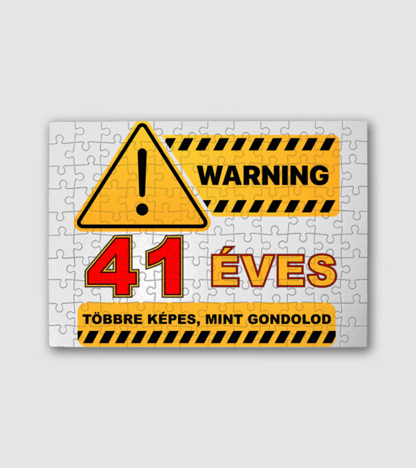 WARNING, 41 ÉVES TÖBBRE KÉPES, MIT GONDOLOD minta fehér pólón