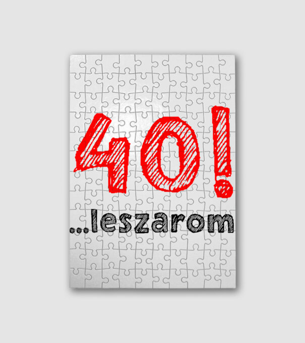 40 leszarom 40 éves szülinapra minta fehér pólón