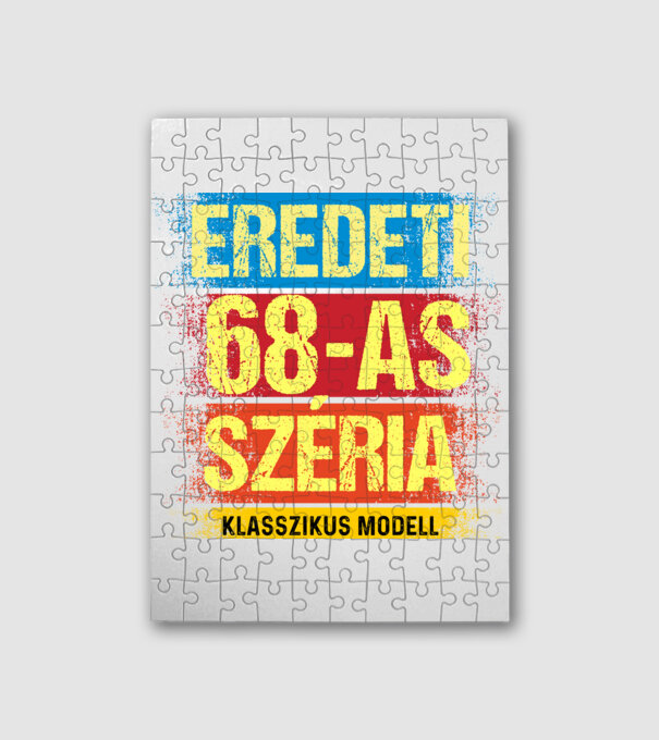 EREDEDI 68-AS SZÉRIA KLASSZKUS MODELL, RETRO SZÜLETÉSNAP minta fehér pólón