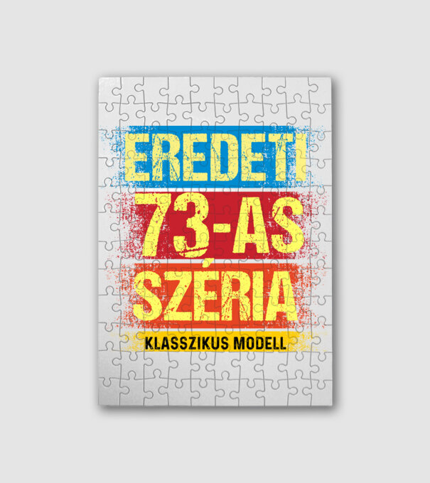 EREDEDI 73-AS SZÉRIA KLASSZKUS MODELL, RETRO SZÜLETÉSNAP minta fehér pólón