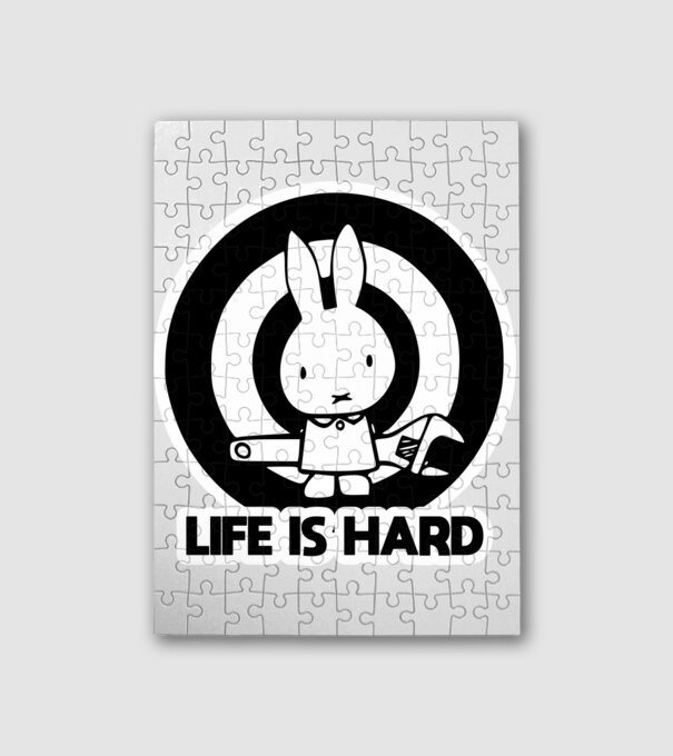 LIFE IS HARD,nehéz az élet, szelíd nyuszika vagy nem minta fehér pólón
