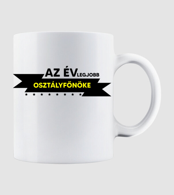 AZ ÉV LEGJOBB OSZTÁLYFŐNÖKE minta fehér pólón