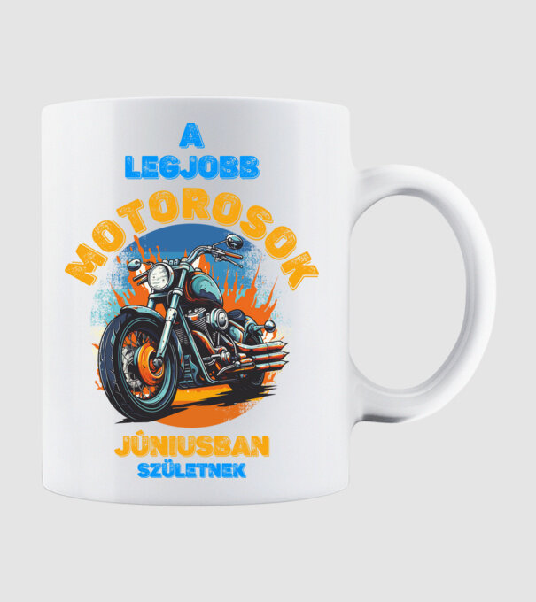 legjobb motorosok JÚNIUSBAN születnek minta fehér pólón
