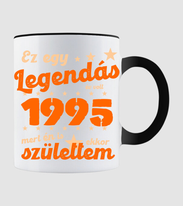 Legendás év volt, mert én is ekkor születtem, 1995, dátum, felirat minta fekete pólón