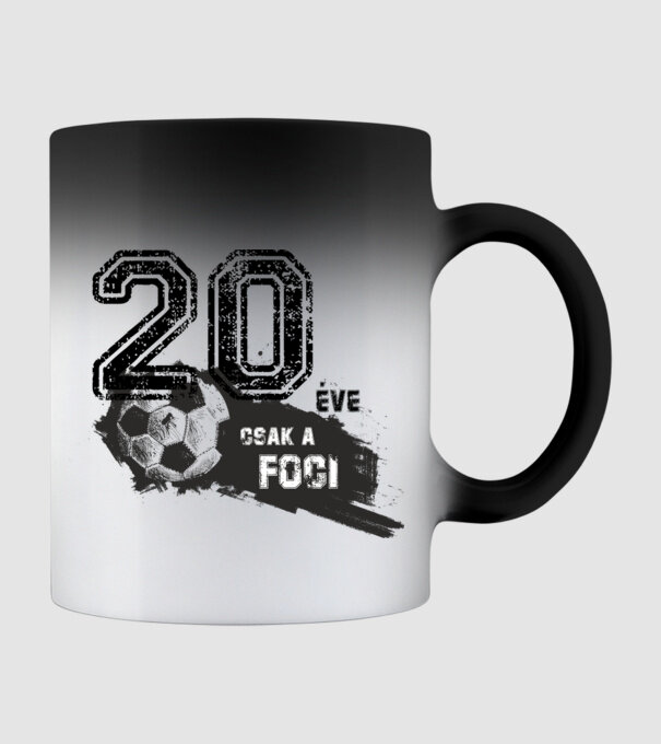 20 éve csak a foci 20 éves születésnapra minta fekete pólón