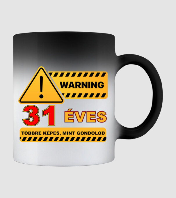 WARNING, 31 ÉVES TÖBBRE KÉPES, MIT GONDOLOD minta fekete pólón