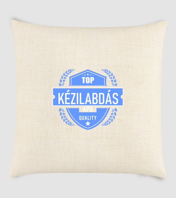 TOP QUALITY KÉZILABDÁS APUKA minta homokszín pólón