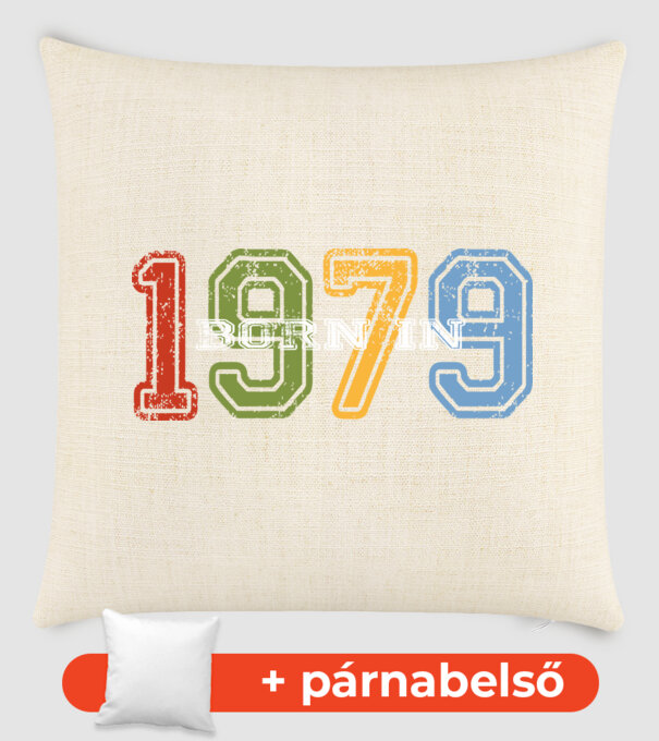 born in 1979 születésnapi felirat minta homokszín pólón