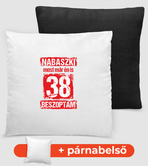 NABASZKI MOST MÁR ÉN IS BESZOPTAM 38 ÉVES VAGYOK minta fekete pólón