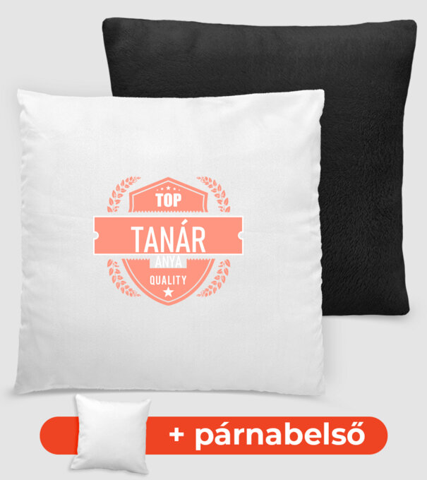 TOP QUALITY TANÁR ANYUKA, embléma,logó minta fekete pólón