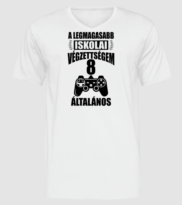 Legmagasabb iskola végzettségem minta fehér pólón