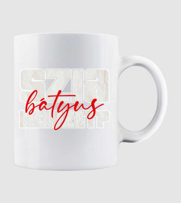 Szia bátyus, helyzet? minta fehér pólón
