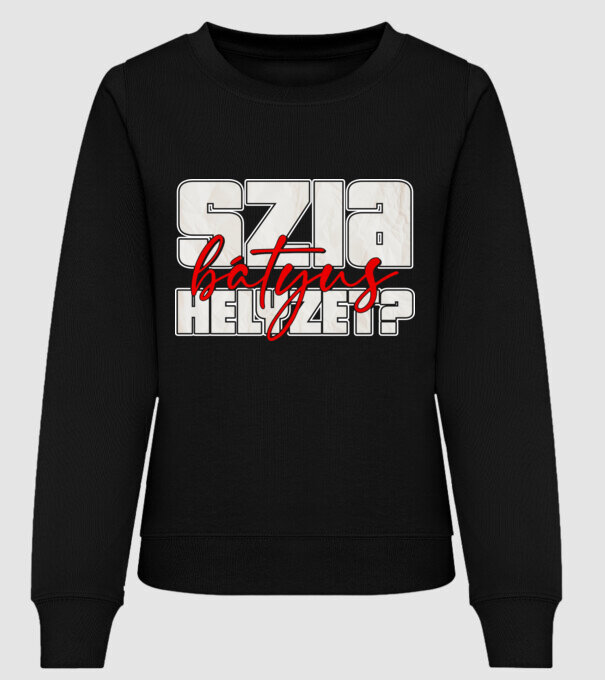 Szia bátyus, helyzet? minta fekete pólón