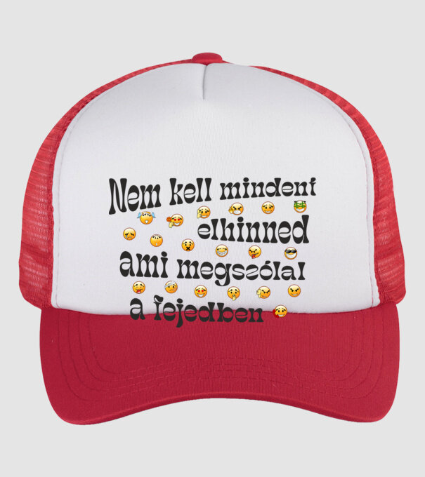 Nem kell mindent elhinned, ami megszólal a fejedben e minta fehér/piros pólón
