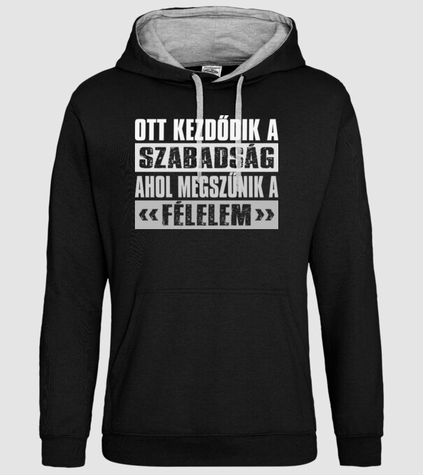 Ott kezdődik a szabadság, ahol megszúnik a félelem v minta fekete pólón