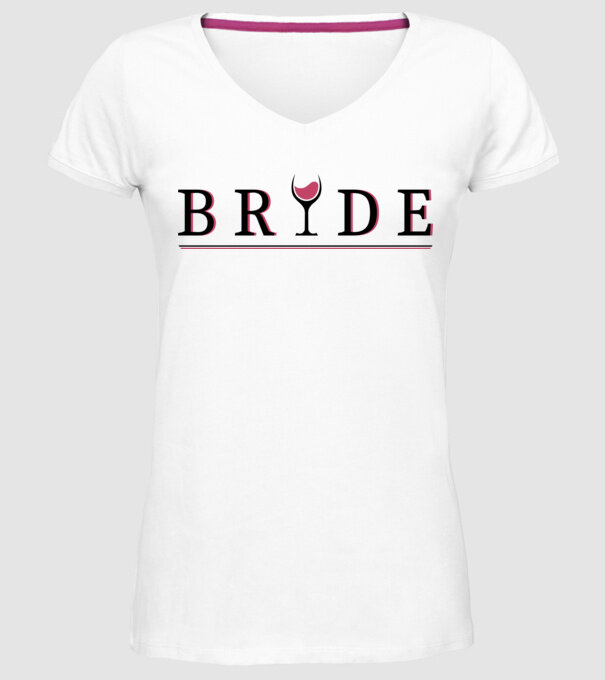 Bride who loves wine - boros menyasszony lánybúcsú minta minta fehér pólón